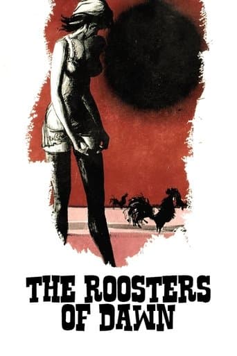 Movie poster for The Roosters of Dawn