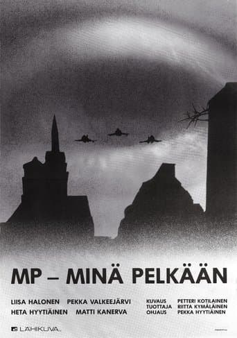 Movie poster for MP – minä pelkään