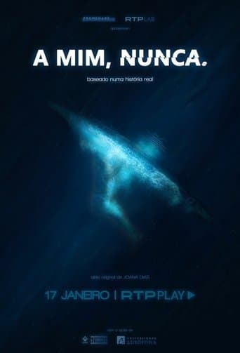 Movie poster for A Mim, Nunca.