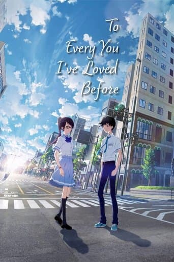 Movie poster for To Every You I've Loved Before