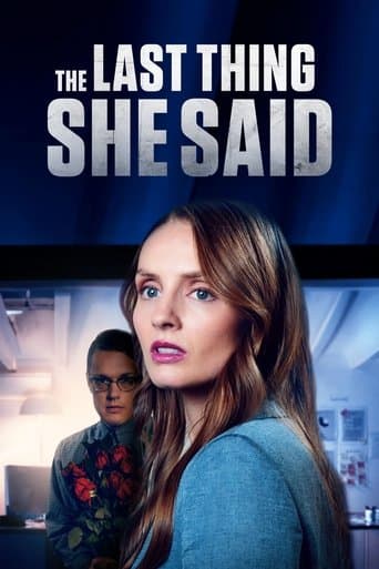 Movie poster for The Last Thing She Said