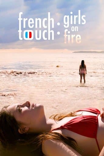 Movie poster for French Touch: Girls on Fire