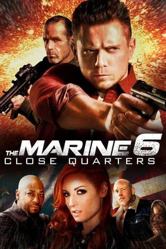Movie poster for The Marine 6: Close Quarters