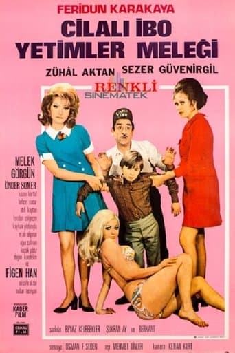 Movie poster for Cilalı İbo Yetimler Meleği