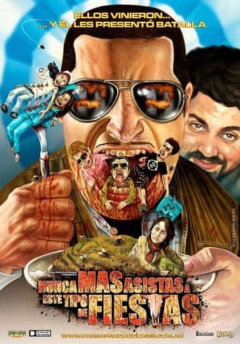 Movie poster for Nunca más asistas a este tipo de fiestas