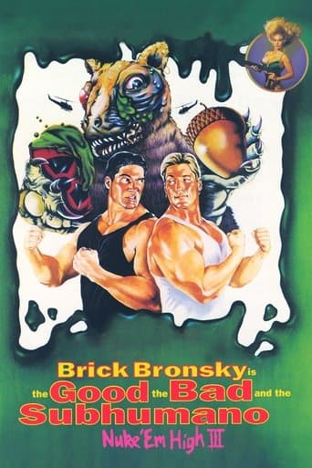 Movie poster for Class of Nuke 'Em High 3: The Good, the Bad and the Subhumanoid
