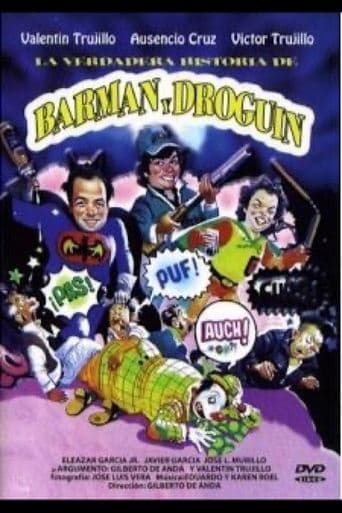 Movie poster for La verdadera historia de Barman y Droguin