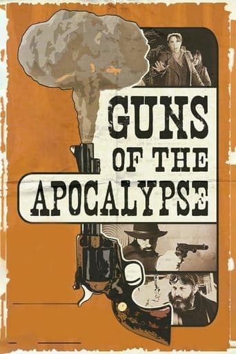 Movie poster for Guns of the Apocalypse