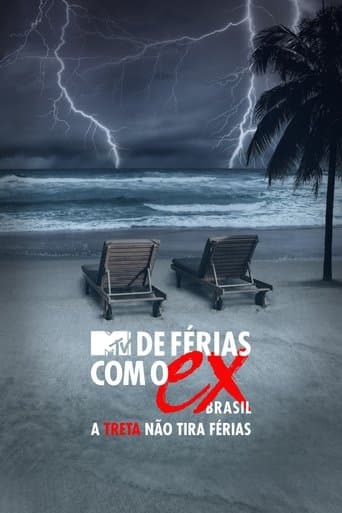 Movie poster for De Férias com o Ex Brasil: A Treta não Tira Férias