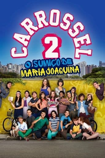 Movie poster for Carrossel 2: O Sumiço de Maria Joaquina