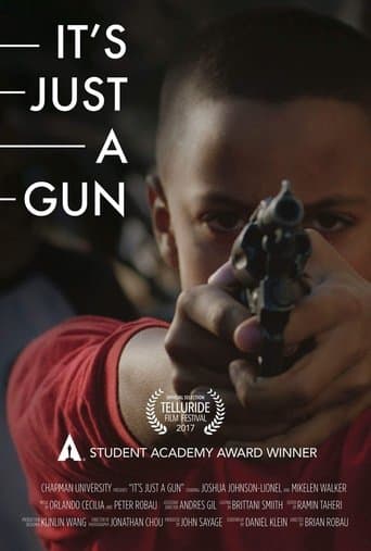 Movie poster for It's Just A Gun