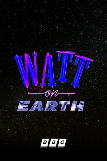 Movie poster for Watt on Earth