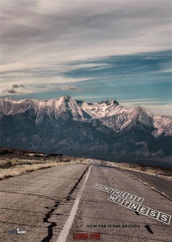 Movie poster for Furthest Witness