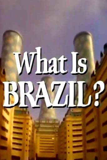 Movie poster for What Is Brazil?