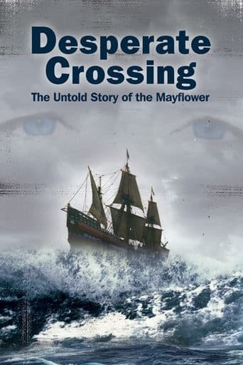 Movie poster for Desperate Crossing: The Untold Story of the Mayflower