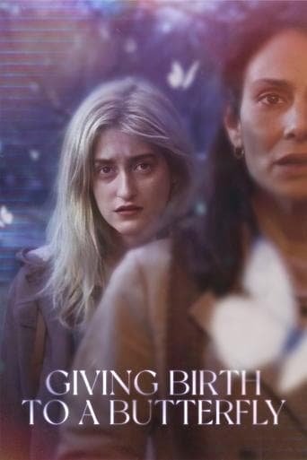 Movie poster for Giving Birth to a Butterfly