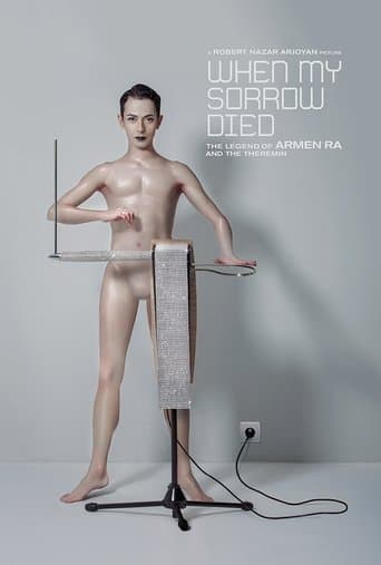 Movie poster for When My Sorrow Died: The Story of Armen Ra and The Theremin