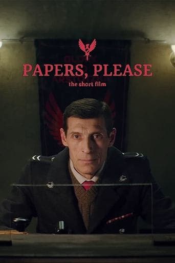 Movie poster for Papers, Please: The Short Film