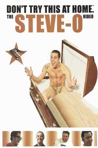 Movie poster for Don't Try This at Home: The Steve-O Video