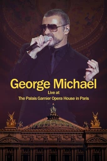 Movie poster for George Michael: Live at The Palais Garnier Opera House in Paris