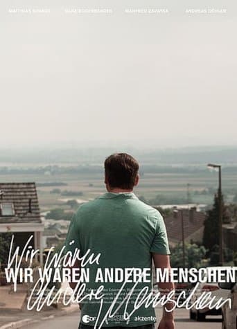 Movie poster for Wir wären andere Menschen