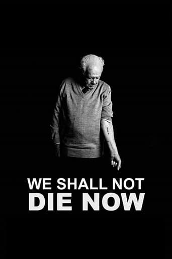 Movie poster for We Shall Not Die Now