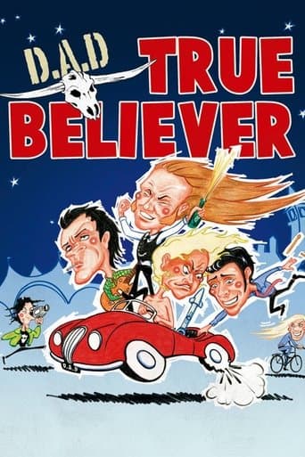 Movie poster for D.A.D.: True Believer