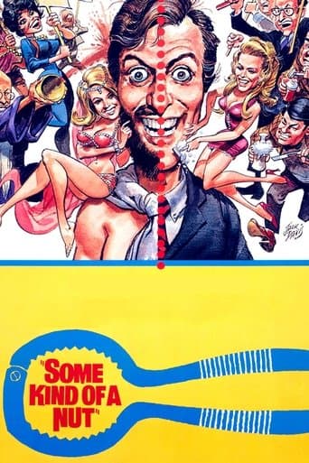 Movie poster for Some Kind of a Nut