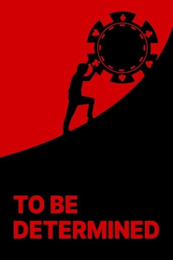 Movie poster for To Be Determined