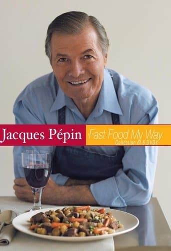 Movie poster for Jacques Pépin: Fast Food My Way