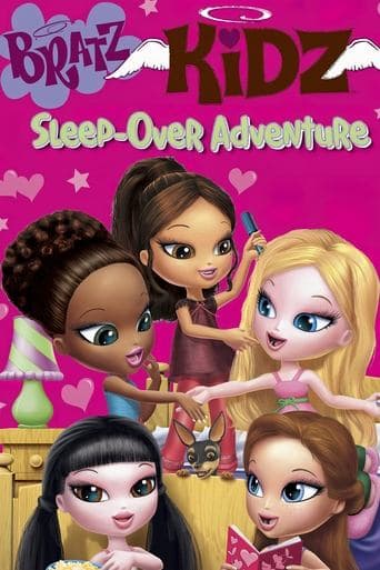 Movie poster for Bratz Kidz: Sleep-Over Adventure