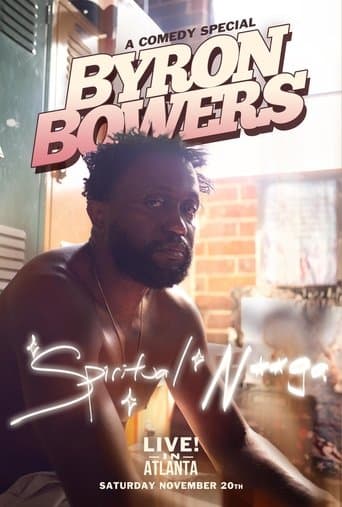 Movie poster for Byron Bowers: Spiritual N***a