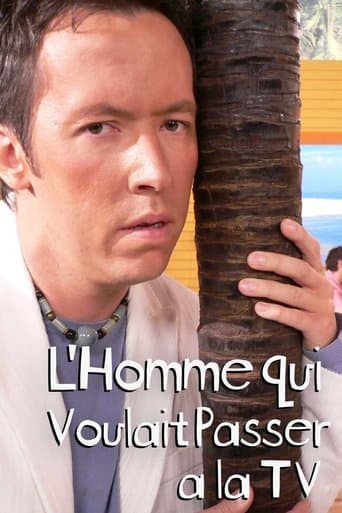 Movie poster for L'homme qui voulait passer à la télé