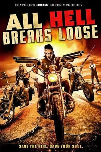 Movie poster for All Hell Breaks Loose