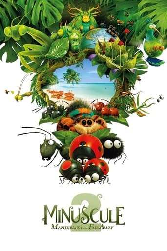 Movie poster for Minuscule 2: Mandibles from Far Away