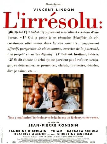 Movie poster for L'irrésolu