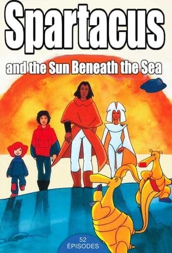 Movie poster for Spartakus and the Sun Beneath the Sea