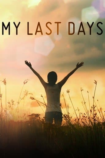 Movie poster for My Last Days