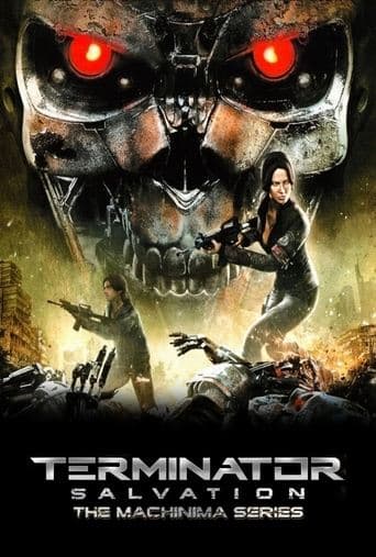 Movie poster for Terminator Salvation: The Machinima Series