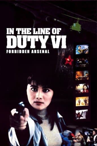 Movie poster for In the Line of Duty VI: Forbidden Arsenal