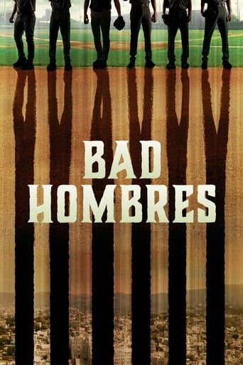 Movie poster for Bad Hombres