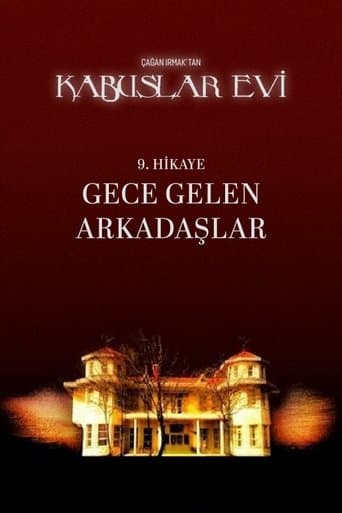 Movie poster for Kabuslar Evi: Gece Gelen Arkadaşlar