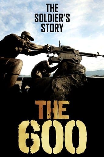 Movie poster for The 600: The Soldier’s Story