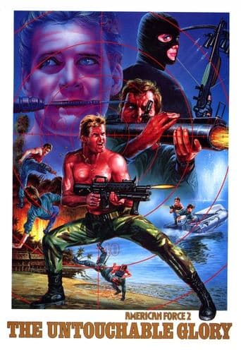 Movie poster for American Force 2: The Untouchable Glory