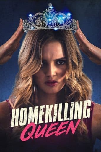 Movie poster for Homekilling Queen