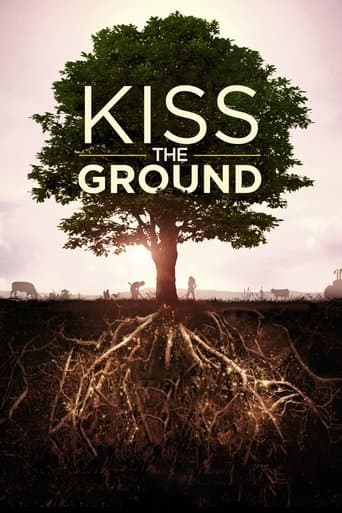 Movie poster for Kiss the Ground