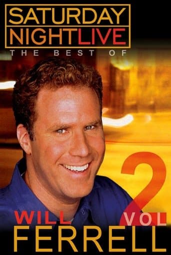 Movie poster for Saturday Night Live: The Best of Will Ferrell - Volume 2