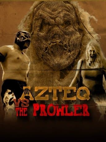 Movie poster for Azteq vs The Prowler