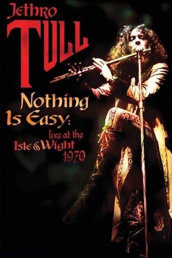 Movie poster for Jethro Tull: Nothing Is Easy - Live at the Isle of Wight 1970