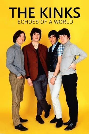 Movie poster for The Kinks - Echoes of a World